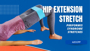 Piriformis Syndrome Exercises - Hip Extension Stretch