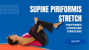 Piriformis Syndrome Exercises - Supine Piriformis Stretch