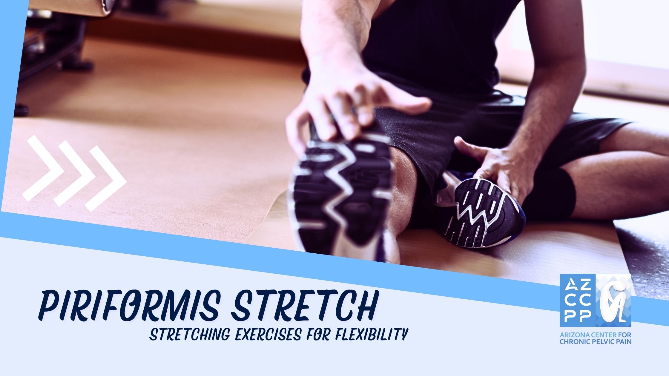 Pudendal Neuralgia Exercises for Men - piriformis stretch